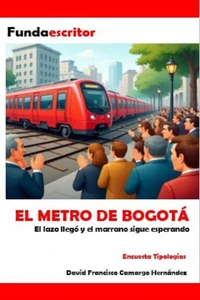 El metro de Bogotá