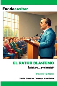 El pastor blasfemo