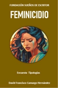  DAVID FRANCISCO CAMARGO HERNÁN - Feminicidio.