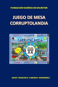 Juego D e Mesa Corrupción Pública