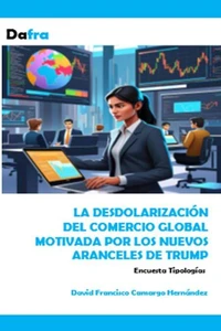 La desdolarización del comercio global