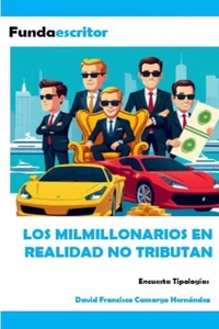 Los milmillonarios en realidad no tributan