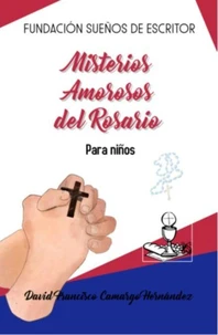 Misterios Amorosos Del Rosario