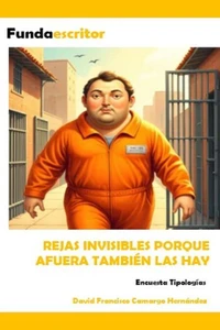 Rejas invisibles porque afuera tambien las hay