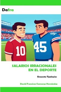 Salarios irracionales en el deporte