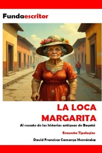 La loca Margarita