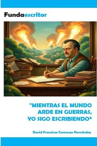 Mientras el mundo arde