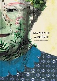 Ma mamie en poévie