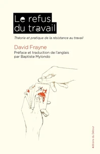 Le refus du travail