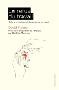 Le refus du travail