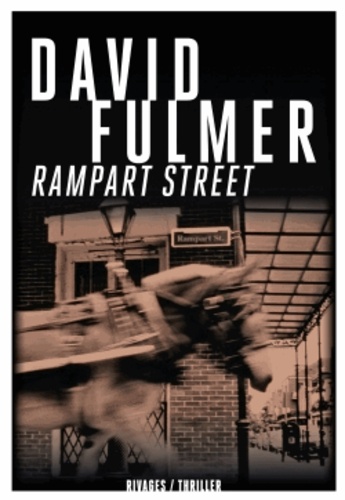 David Fulmer - Rampart Street.