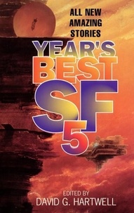 David G. Hartwell - Year's Best SF 5.