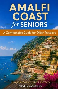 Amalfi Coast for Seniors