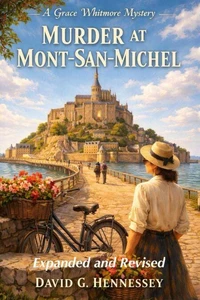 Murder at Mont San Michel Expanded and Revised