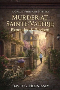 Murder at Sainte-Valerie: Expanded Edition