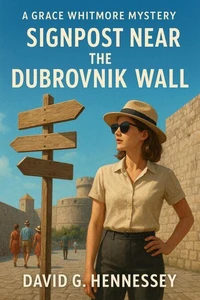 Signpost Near the Dubrovnik Wall