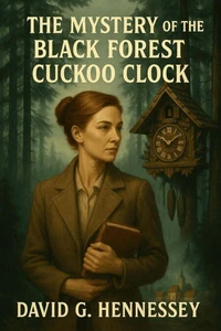 The Mystery of the Black Forest Cuckoo Clock