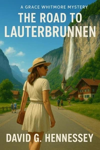 The Road to Lauterbrunnen