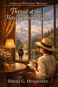 Threat at the Hotel General Walker