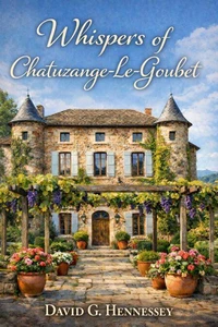 Whispers of Chatuzange-Le-Goubet