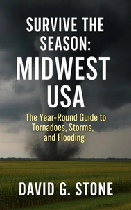 Survive The Season: MidWest USA