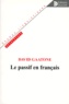 David Gaatone - Le Passif En Francais.