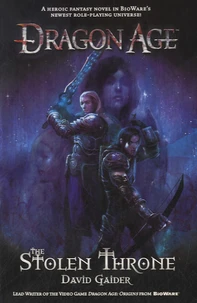 Dragon Age : The Stolen Throne