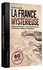 La France mystérieuse. 60 enquêtes passionnnantes