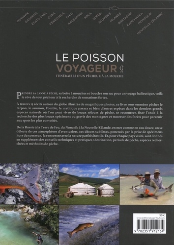 Le poisson voyageur. Itinéraires d'un pêcheur à la mouche