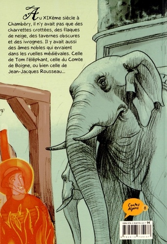 Elephant Tom et les fantômes de Chambéry