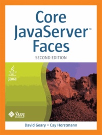 David Geary - Core JavaServer Faces. - 2nd Edition.