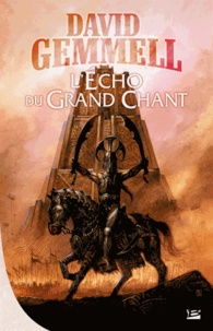 David Gemmell - L'Echo du Grand Chant.