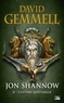 David Gemmell - L'Ultime Sentinelle - Jon Shannow, T2.