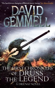 David Gemmell - The First Chronicles Of Druss The Legend.