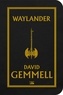 David Gemmell - Waylander.
