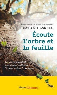 Télécharger l'ebook pour iphone 4 Ecoute l'arbre et la feuille 9782081517769 par David George Haskell MOBI iBook PDB in French