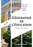 David Giband et Aurélie Delage - Géographie de l'éducation - Concepts, enjeux et territoires.