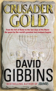 David Gibbins - Crusader Gold.