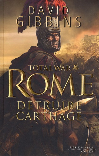 Total War Rome  Détruire Carthage