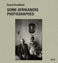 Téléchargement de livres audio en français Some Afrikaners photographed par David Goldblatt