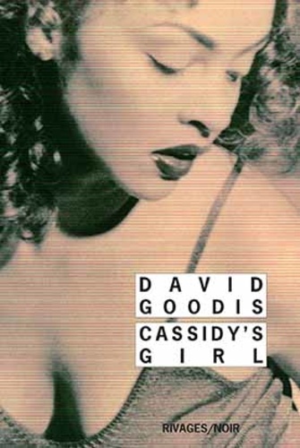 David Goodis - Cassidy's Girl.