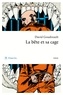 David Goudreault - La bête et sa cage.