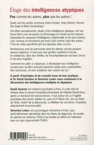 Eloge des intelligences atypiques. Pas comme les autres, plus que les autres !