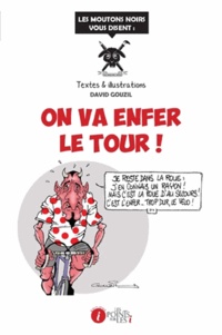 David Gouzil - On va enfer le Tour !.