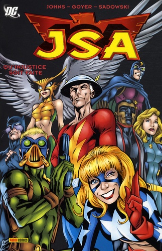 David Goyer - JSA Tome 2 : Qu'injustice soit faite.