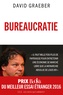 David Graeber - Bureaucratie.