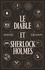 Le diable et Sherlock Holmes. & autres contes de meurtres, de folie et d'obsession - Occasion