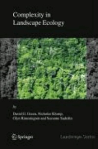 David Green et Nicholas Klomp - Complexity in Landscape Ecology.