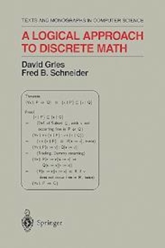 David Gries et Fred-B Schneider - A Logical Approach to Discrete Math.