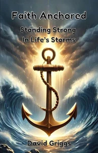 Faith Anchored